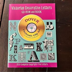 Victorian Decorative Letters CD-ROM and book Dover Electronic Clip Art